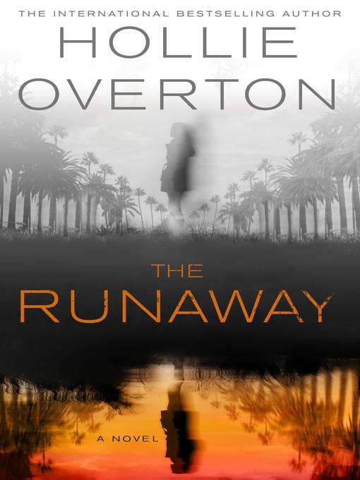 Title details for The Runaway by Hollie Overton - Available